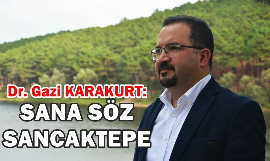 Dr. Gazi Karakurt, Sancaktepe