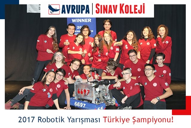 Avrupa Sınav Koleji Robotik Takımı Türkiye Şampiyonu