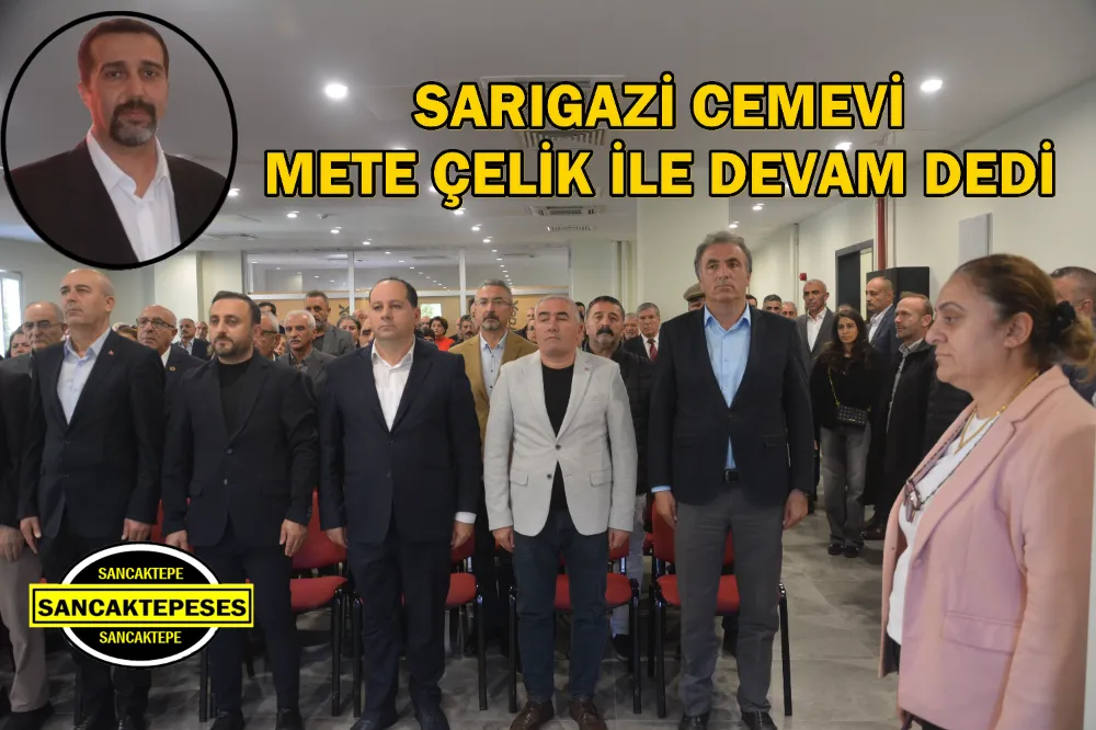 Sarıgazi Cemevi Mete Çelik ile devam dedi