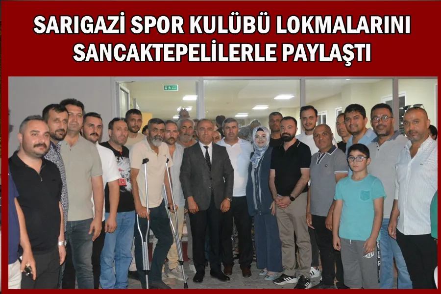 Sarıgazi Spor Kulübü lokmalarını canlarla paylaştı