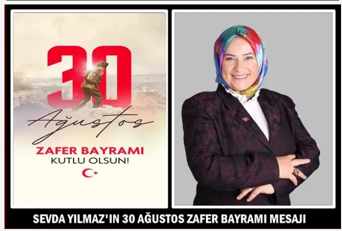 Uluslararası Gönüllü Anneler Derneği Başkanı Sevda Yılmaz’dan 30 Ağustos Zafer Bayramı Mesajı