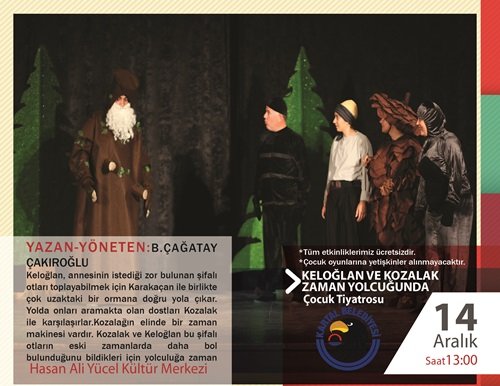 KARTALLI ÇOCUKLAR 14 ARALIK?TA KELOĞLAN İLE ZAMAN YOLCULUĞUNDA