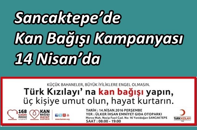 Sancaktepe?de Kan Bağışı Kampanyası 14 Nisan?da